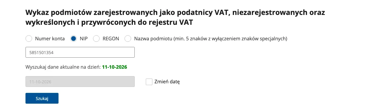 Wyszukiwarka wykazu podatników VAT: zaznaczona opcja NIP, w polu wpisany NIP 5851501354, data 11-10-2026 i przycisk Szukaj