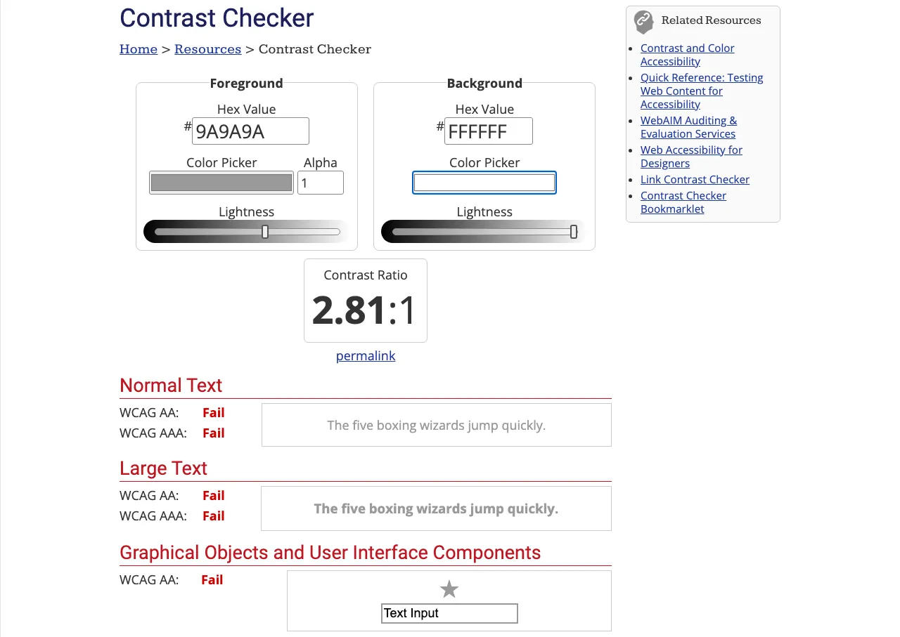 WebAIM Contrast Checker with text colour 9A9A9A on white: contrast ratio 2.81:1, failing every test